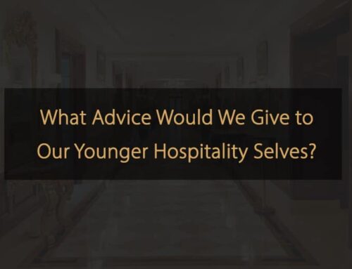 Conselhos que daríamos aos nossos eus mais jovens da hospitalidade