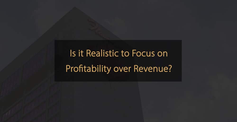 Profitability vs Revenue