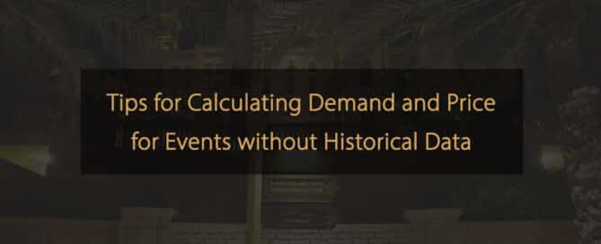 Conseils pour calculer la demande et le prix des événements sans données historiques