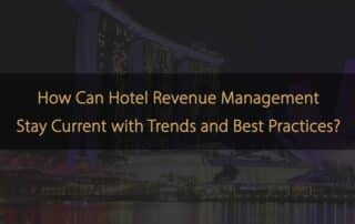 Tips to Keep Hotel Revenue Management Teams Trained and Updated
