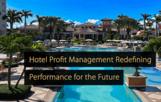 Hotel Profit Management: ridefinire le prestazioni per il futuro