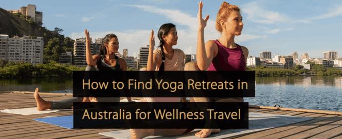 So finden Sie Yoga-Retreats in Australien für Wellnessreisen