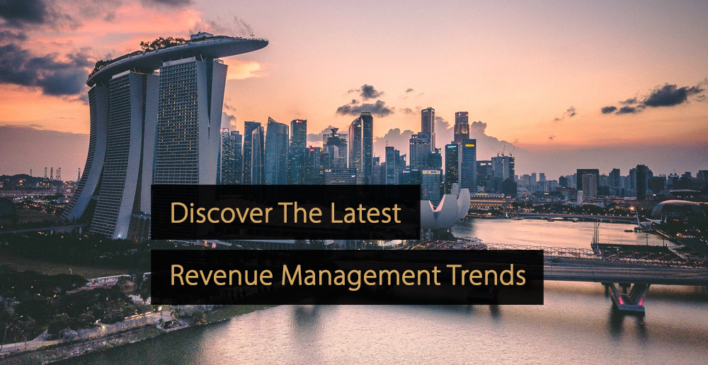 Revenue management trends