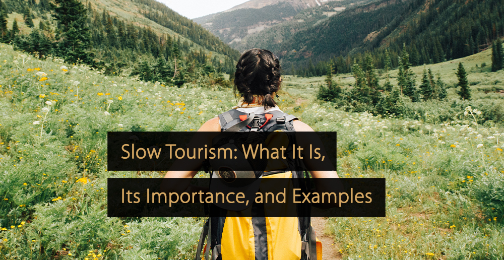 langsamer Tourismus
