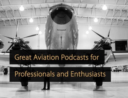 Podcasts de aviación: 10 excelentes podcasts para profesionales y entusiastas