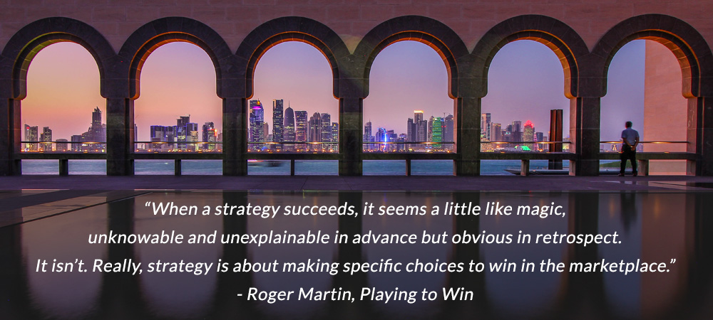 Hotel Marketing Strategies - Quote Roger Martin
