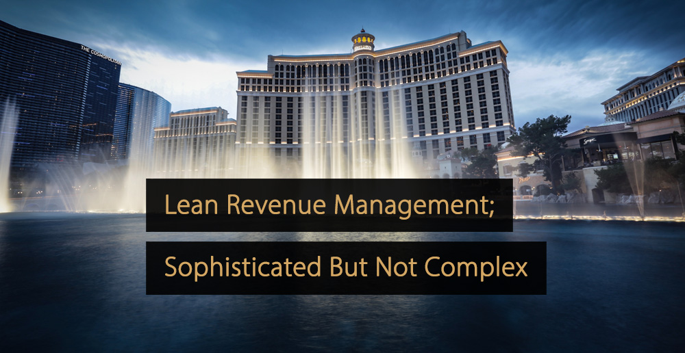 The Power of Lean Revenue Management