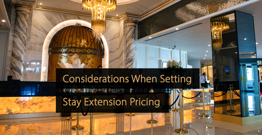 Stay Extension Pricing