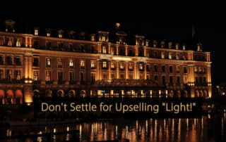 Non accontentarti di un Hotel Upselling Light