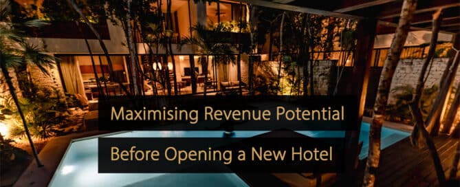 Tipps zum Revenue Management vor der Eröffnung eines neuen Hotels