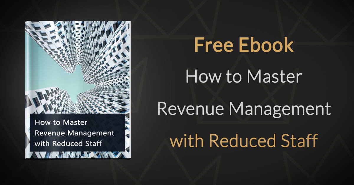 How to Master Revenue Management with Reduced Staff