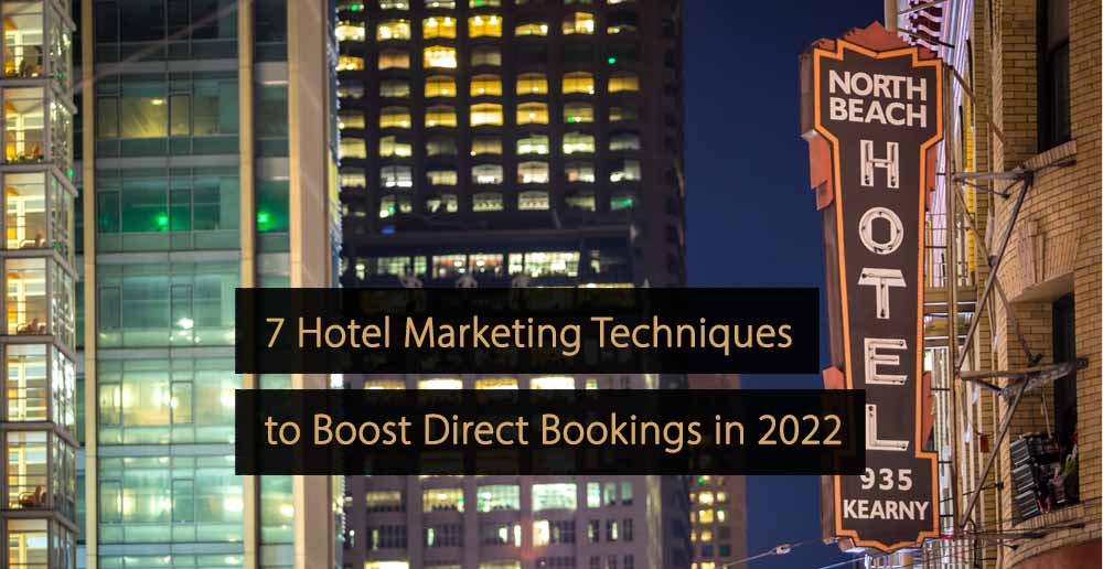 Hotel Marketing Techniques