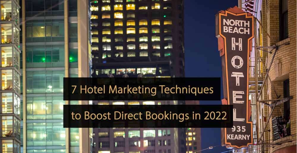 Hotel Marketing Techniques