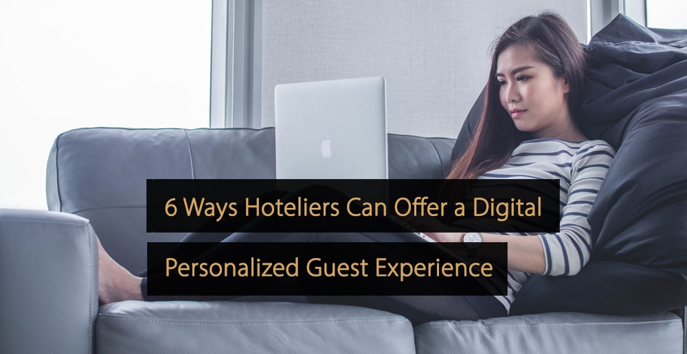 Personalized Digital Guest Experience