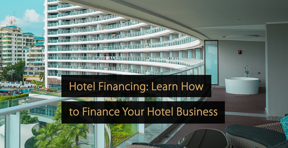 hotel financing