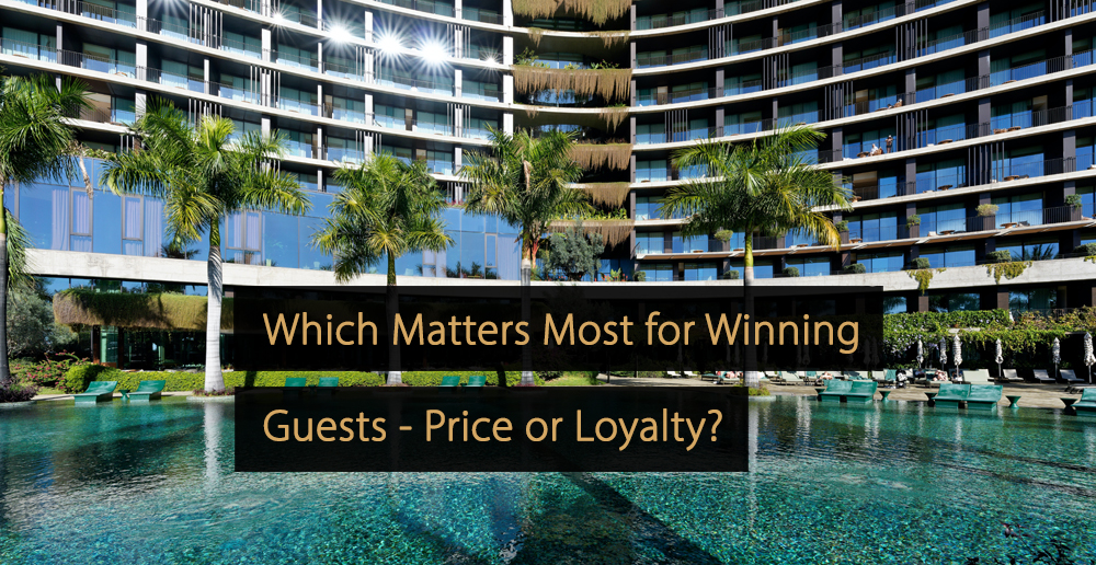 Ciò che conta di più per gli ospiti vincenti: il prezzo o la lealtà