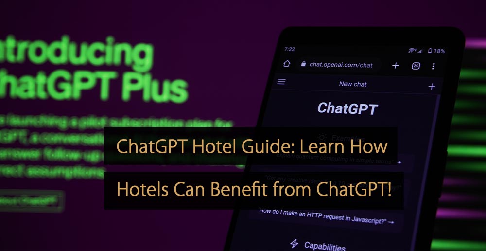 Guia de hotéis do ChatGPT Saiba como os hotéis podem se beneficiar do ChatGPT