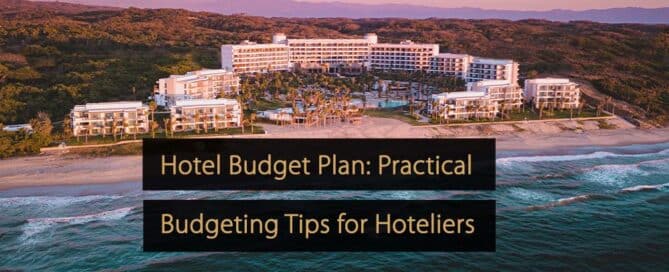 Hotel Budget Plan Practical Budgeting Tips for Hoteliers