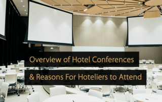 Hotel Conferences Biggest Organizations & Reasons For Hoteliers to Attend