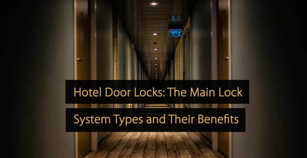 Hotel Door Locks