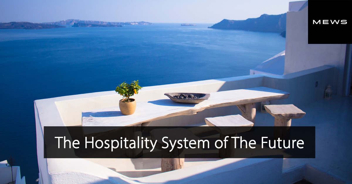 Mews - The Hospitality System of The Future