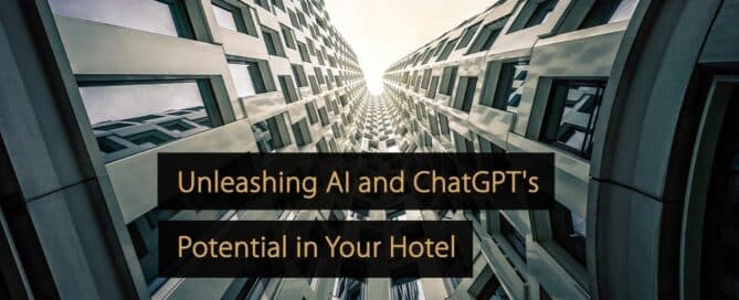 Unleashing AI and ChatGPT's Potential in Your Hotel