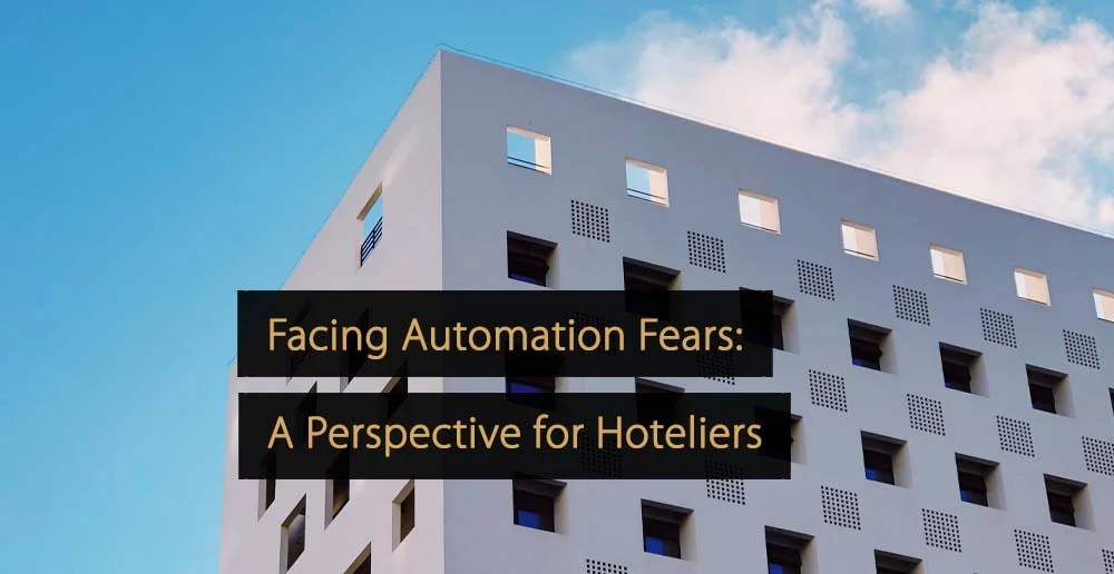 Faire face aux craintes de l'automatisation, une perspective pour les hôteliers