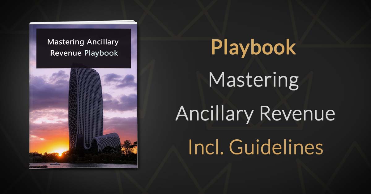 Mastering Ancillary Revenue Playbook and Guidelines