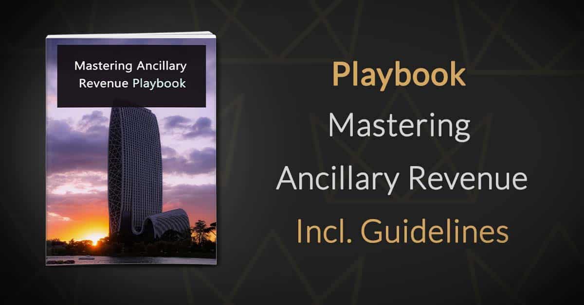 Mastering Ancillary Revenue Playbook and Guidelines