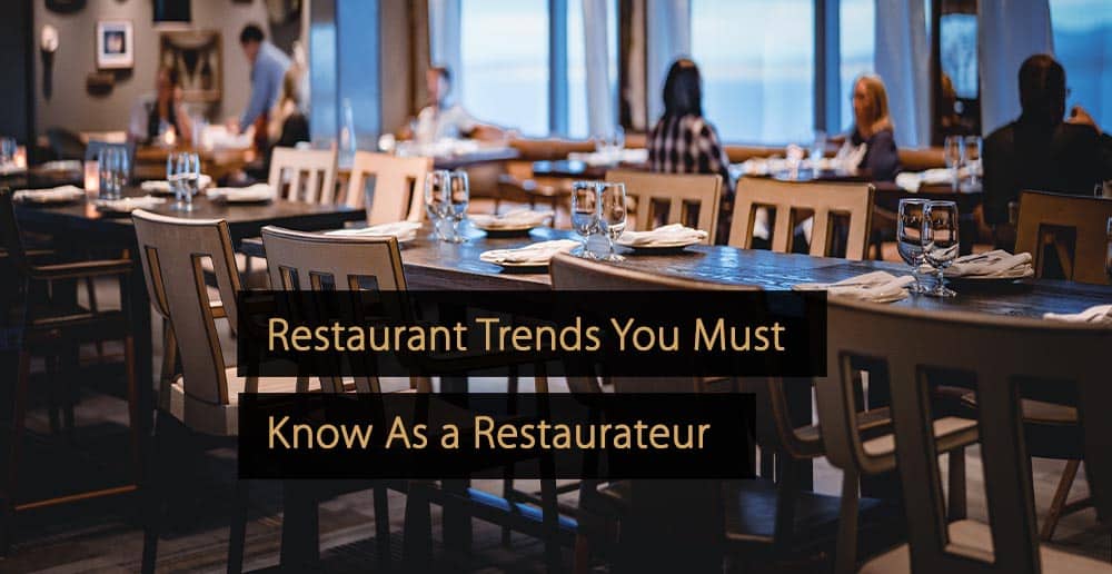 Tendencias en restaurantes