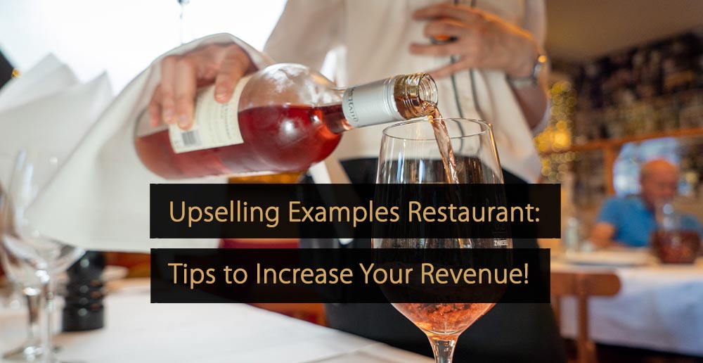 Upselling Examples Restaurant