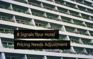 8 señales de que el precio de su hotel necesita un ajuste