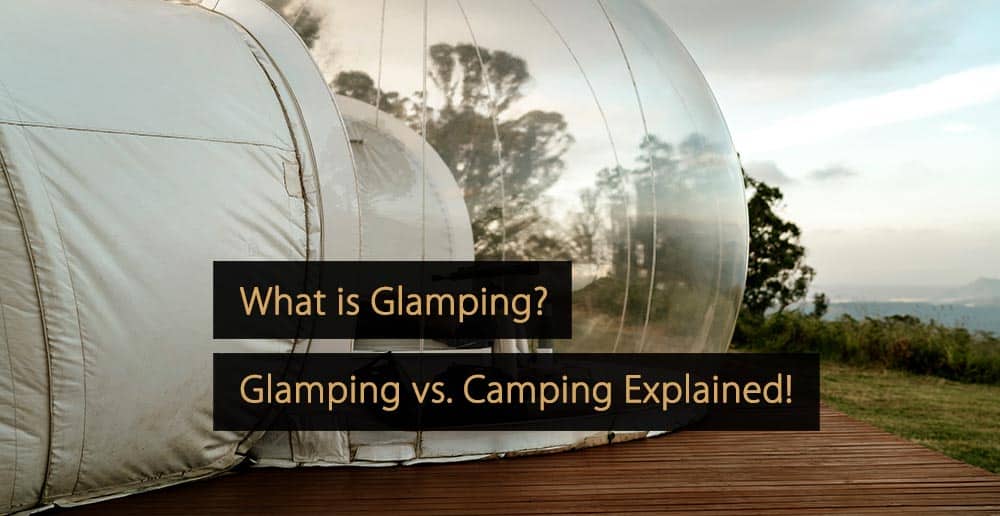Che cosa è il Glamping