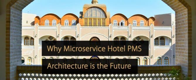 Por que a arquitetura PMS de microsserviços para hotéis é o futuro