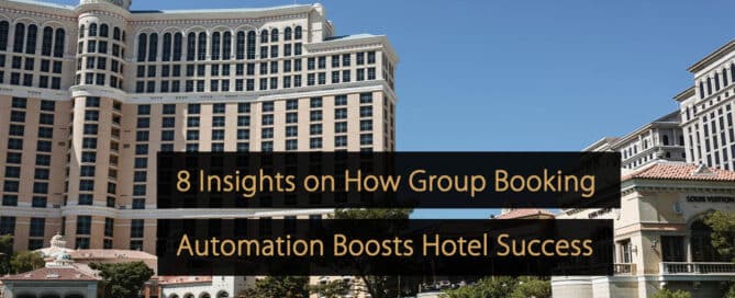 8 Insights on How Group Booking Automation Boosts Hotel Success