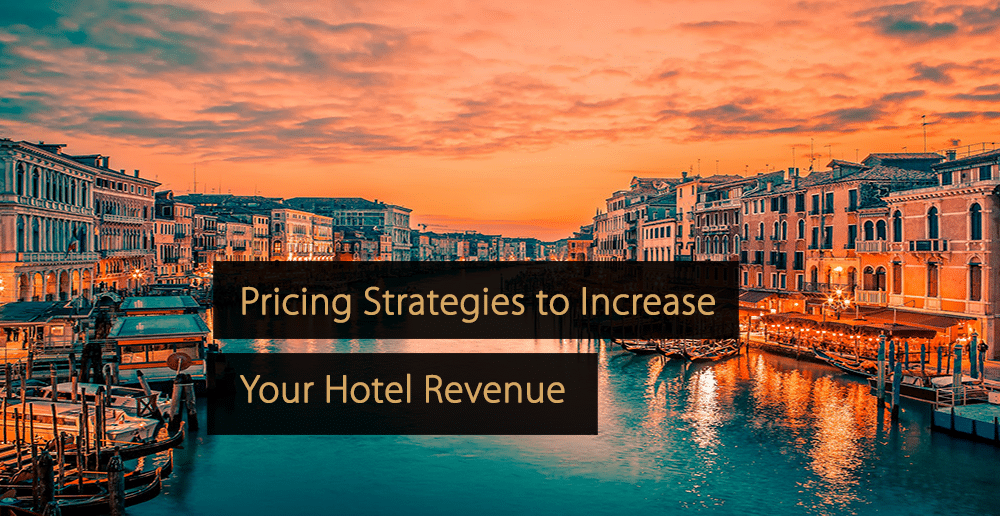 pricing strategies hotel industry
