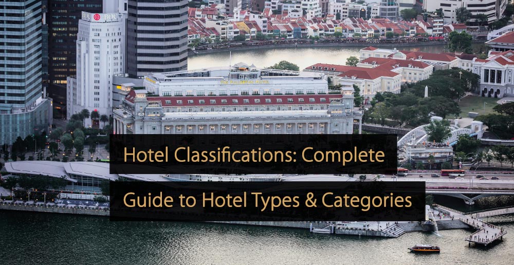 Hotel Classifications