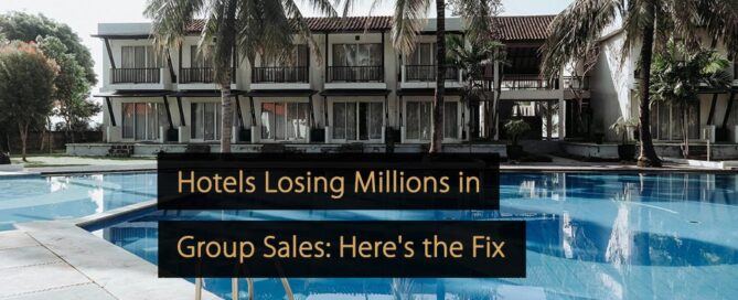 Los hoteles pierden millones en ventas grupales: aquí está la solución
