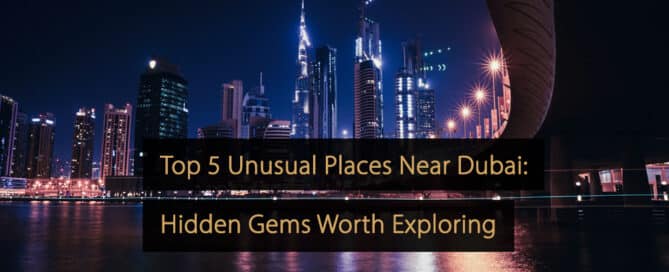 Los 5 lugares más inusuales cerca de Dubái: joyas ocultas que vale la pena explorar