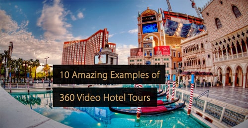 Video 360 - tour del hotel en video 360 - guía de marketing del hotel