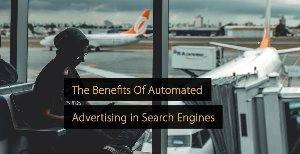 Automated Advertising Search Engines