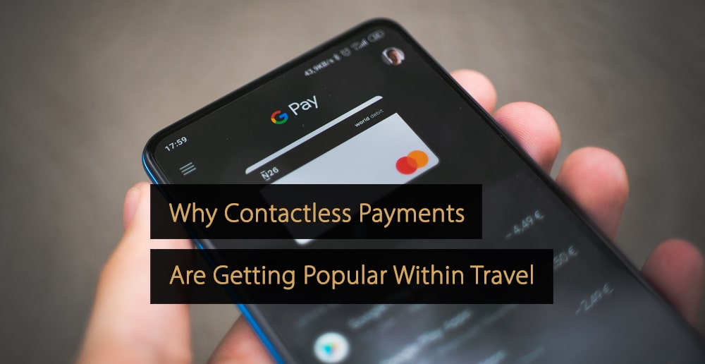 Contactless Payments Travel Industry