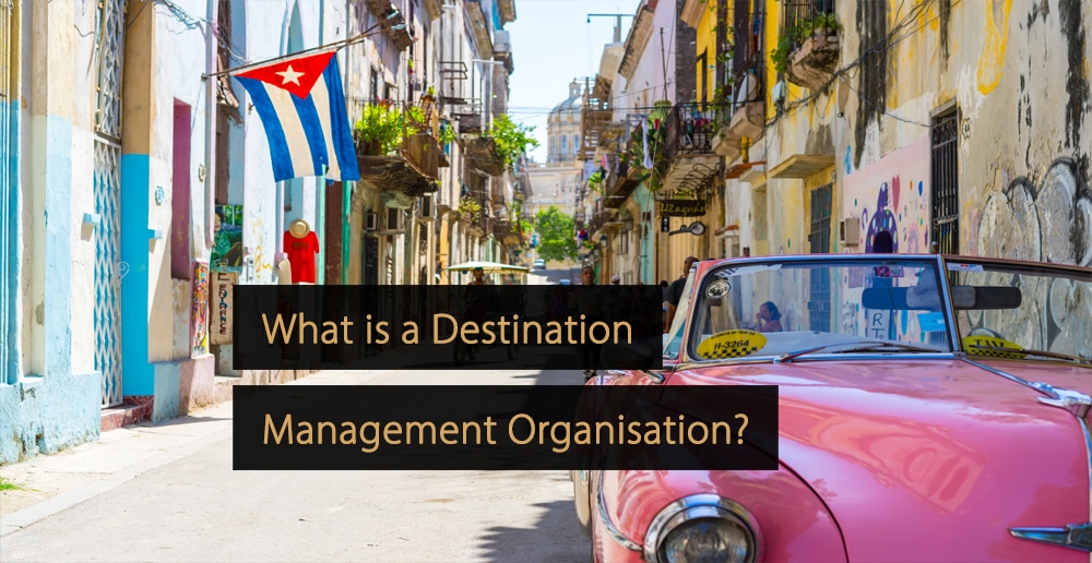 Destination Management Organisation - DMO