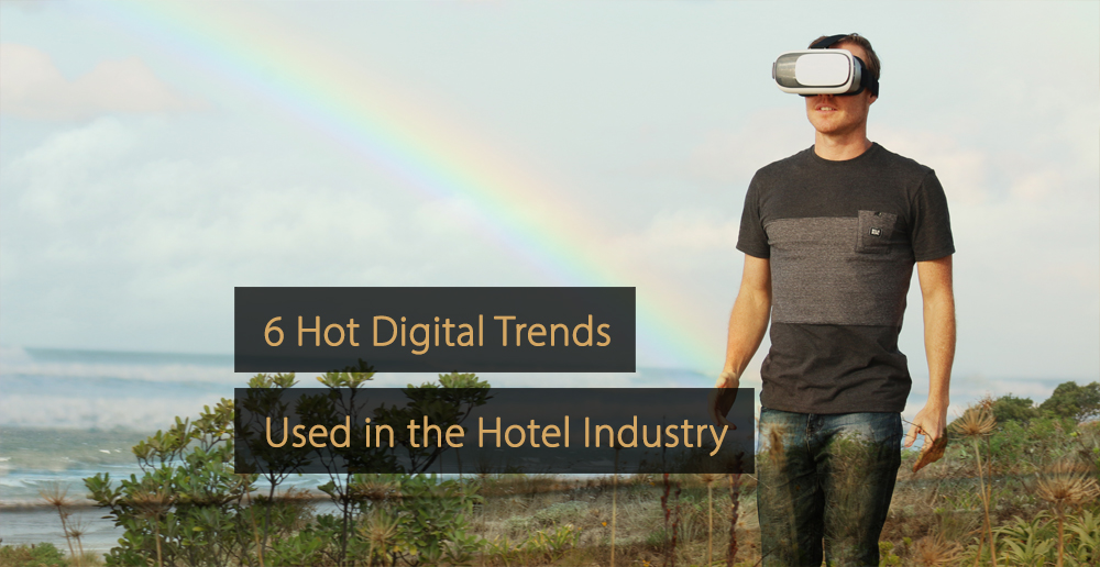 Digital trends hotel industry - electronic trends