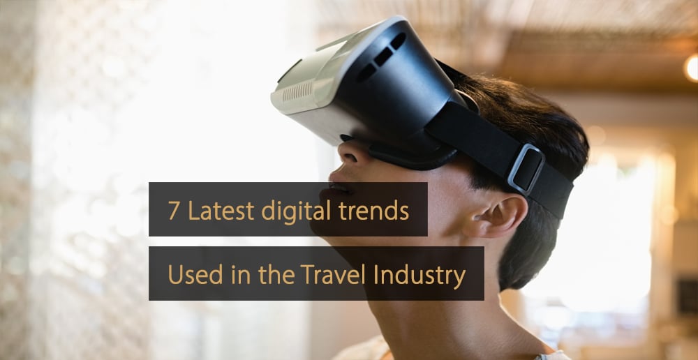 Digitale Trends Reisebranche - Digitale Trends Tourismusbranche