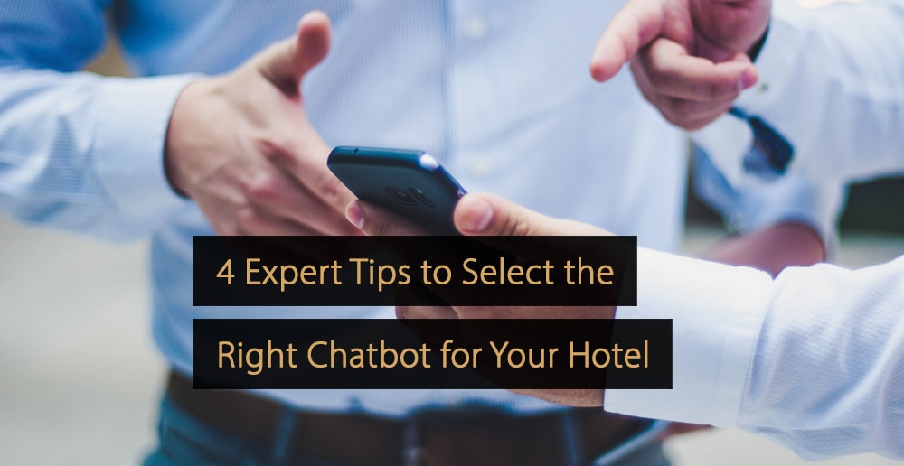 Conseils d'experts pour sélectionner le bon chatbot pour votre hôtel