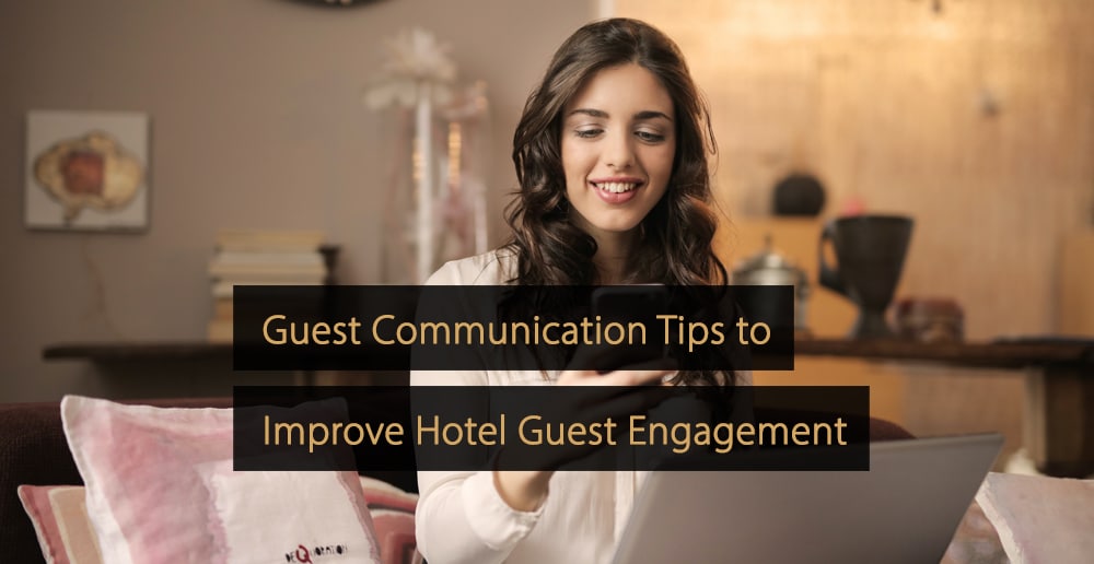 Consejos de comunicación con los huéspedes para hoteles