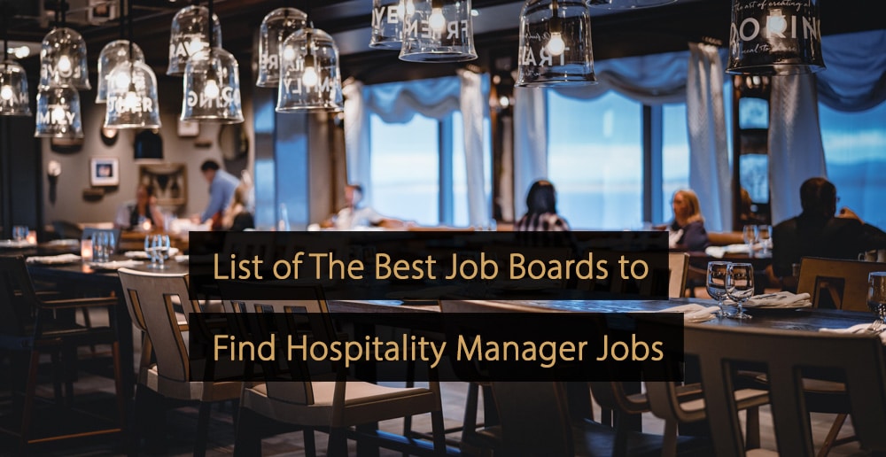 Hospitality Manager: Lista de las mejores bolsas de trabajo para impulsar  su carrera