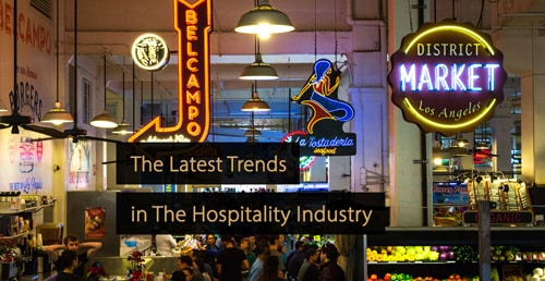 Hospitality trends - hospitality marketing guide