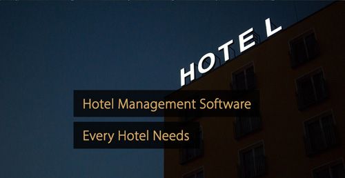 Hotel Management Software Solutions - Guide hotel revenue management and hotel marketing